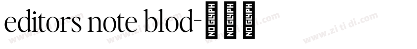 editors note blod字体转换